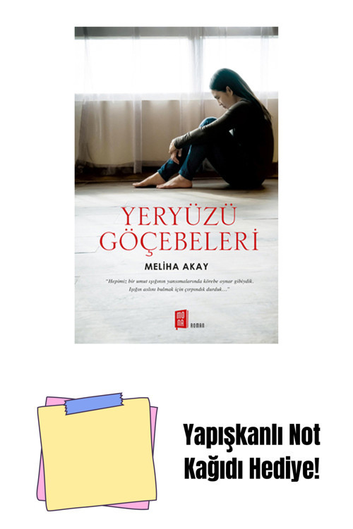 Mona Kitap Yeryüzü Göçebeleri + Yapışkanlı Not Kağıdı