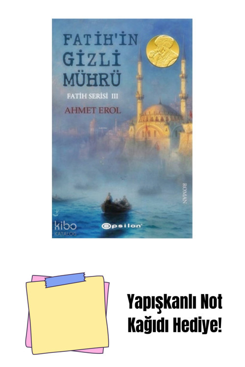 Epsilon Yayınevi Fatih’İn Gizli Mührü + Yapışkanlı Not Kağıdı