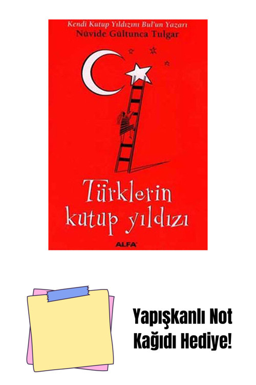Alfa Yayıncılık Türklerin Kutup Yıldızı + Yapışkanlı Not Kağıdı