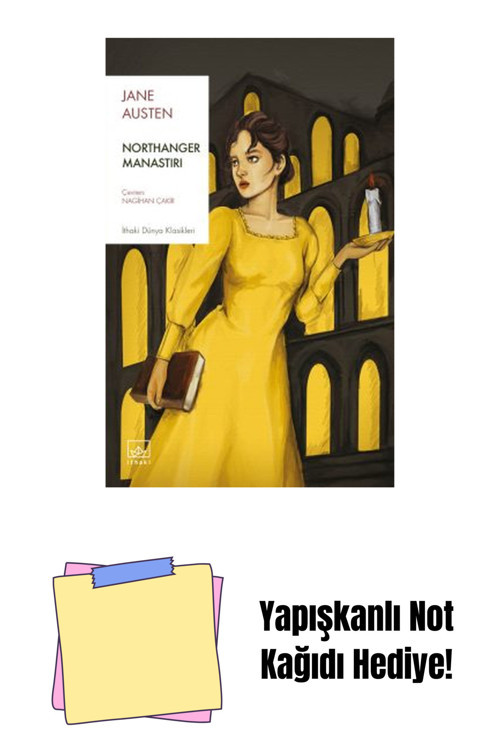 İthaki Yayınları Northanger Manastırı + Yapışkanlı Not Kağıdı