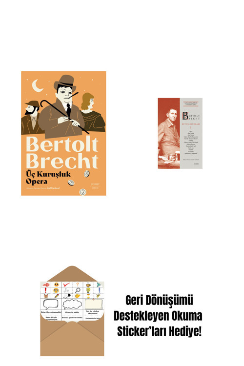 Everest Yayınları Üç Kuruşluk Opera + Bertolt Brecht - Bütün Oyunları 1 + Okuma Sticker'Ları