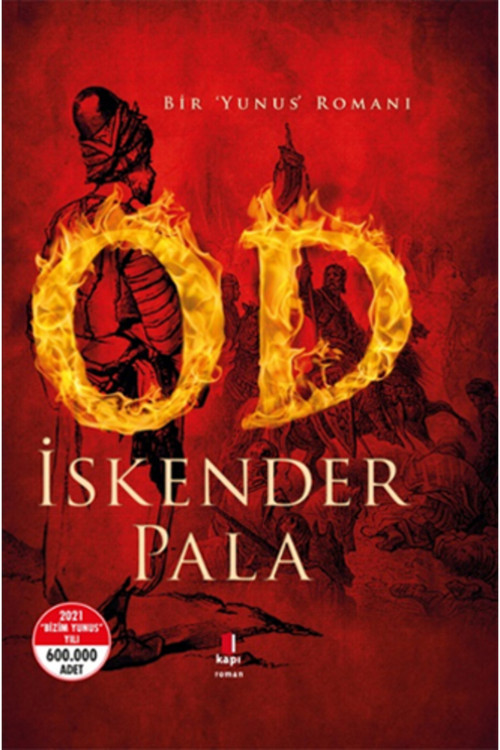 Kapı Yayınları Od - Bir Yunus Romanı (Ciltli) + Yapışkanlı Not Kağıdı