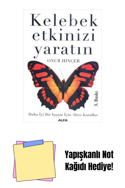 Alfa Yayıncılık Kelebek Etkinizi Yaratın + Yapışkanlı Not Kağıdı