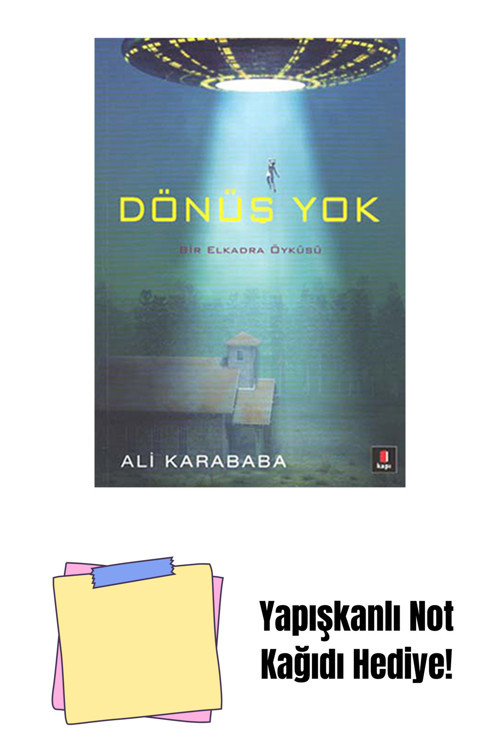Kapı Yayınları Dönüş Yok + Yapışkanlı Not Kağıdı
