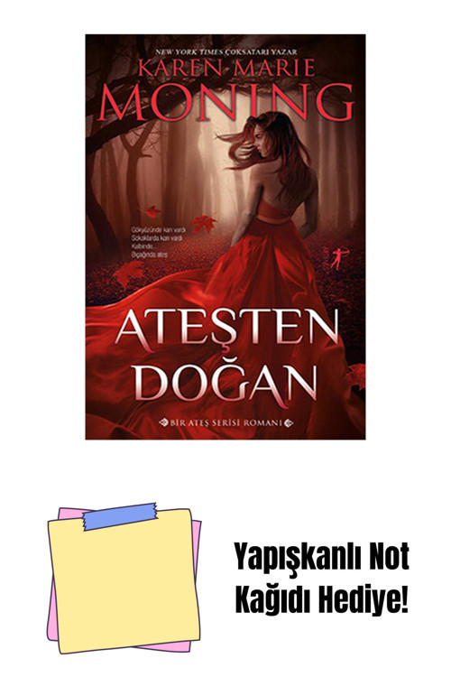 Artemis Yayınları Ateşten Doğan + Yapışkanlı Not Kağıdı