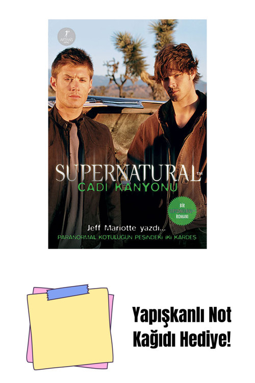 Artemis Yayınları Supernatural - Cadı Kanyonu + Yapışkanlı Not Kağıdı