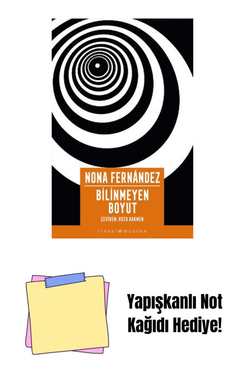 İthaki Yayınları Bilinmeyen Boyut + Yapışkanlı Not Kağıdı