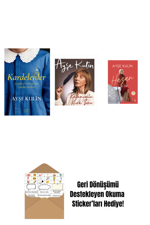 Everest Yayınları Kardelenler + Kalemimle Kırk Sene (Ciltli) + Hazan + Okuma Sticker'Ları