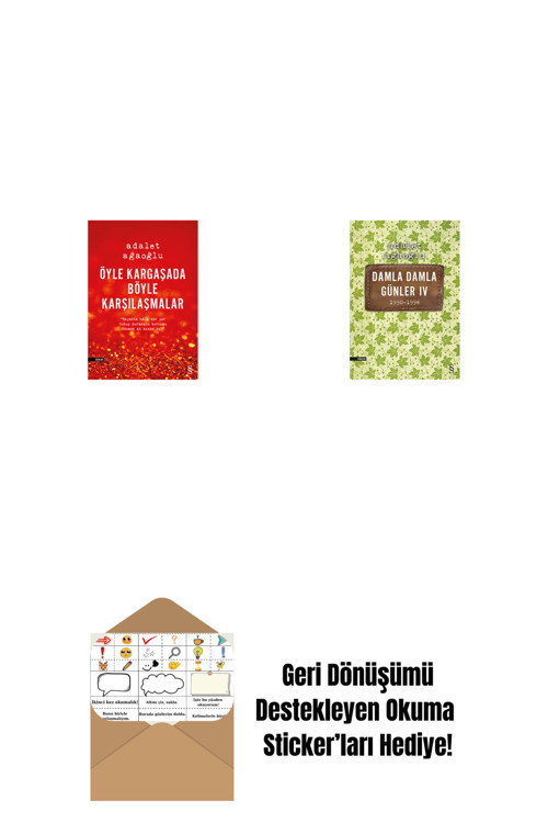 Everest Yayınları Öyle Kargaşada Böyle Karşılaşmalar + Damla Damla Günler 4 + Okuma Sticker'Ları
