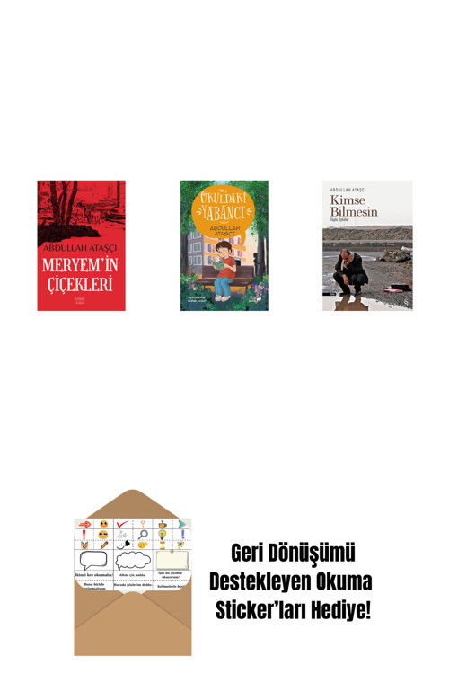 Everest Yayınları Meryem’İn Çiçekleri + Okuldaki Yabancı + Kimse Bilmesin + Okuma Sticker'Ları