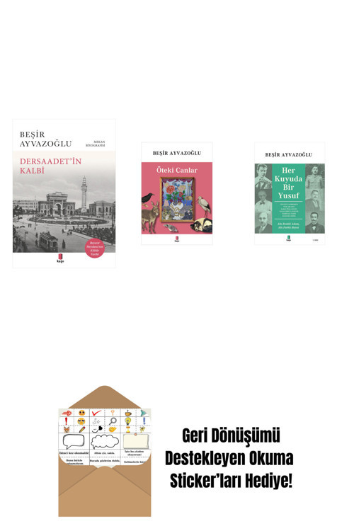 Everest Yayınları Dersaadet’İn Kalbi + Öteki Canlar + Her Kuyuda Bir Yusuf + Okuma Sticker'Ları