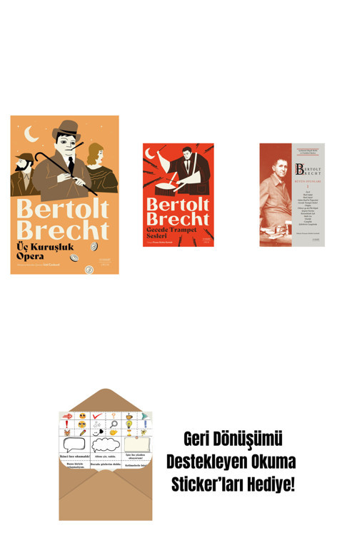 Everest Yayınları Üç Kuruşluk Opera + Gecede Trampet Sesleri + Bertolt Brecht - Bütün Oyunları 1 + Okuma Sticker'Ları