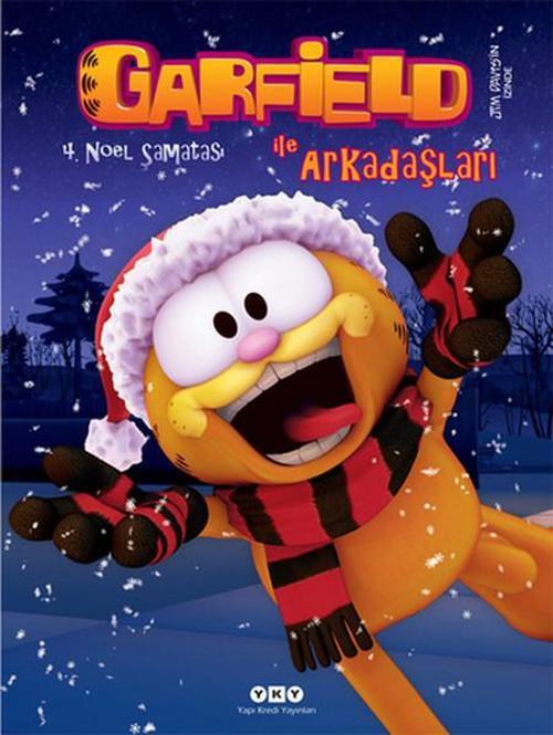 Noel Şamatası 4 - Garfield ile Arkadaşları
