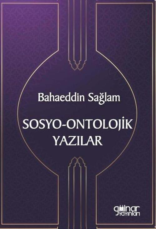 Gülnar Yayınları Sosyo-Ontolojik Yazılar