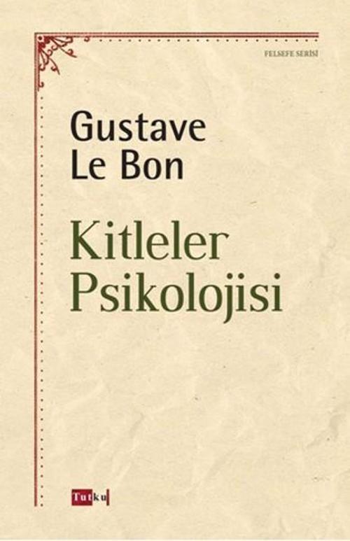 Tutku Yayınevi Kitleler Psikolojisi