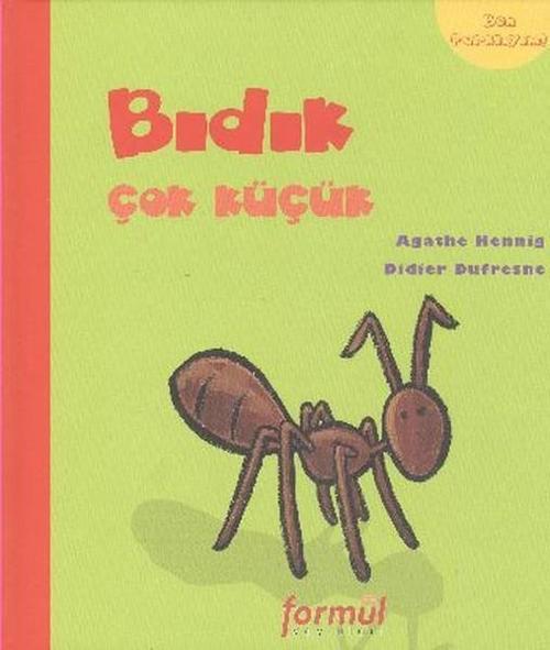 Ben Farklıyım - Bıdık Çok Küçük
