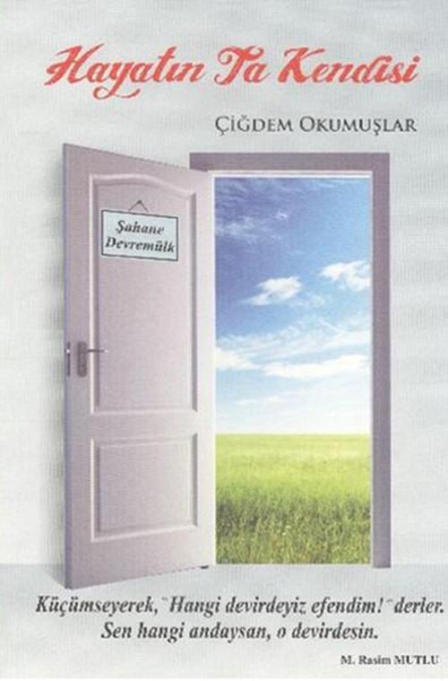 Hayatın Ta Kendisi