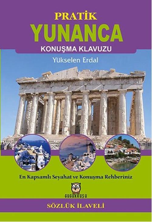Pratik Yunanca Konuşma Kılavuzu