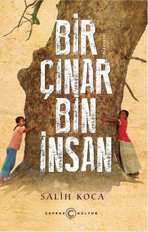 Bir Çınar Bin İnsan