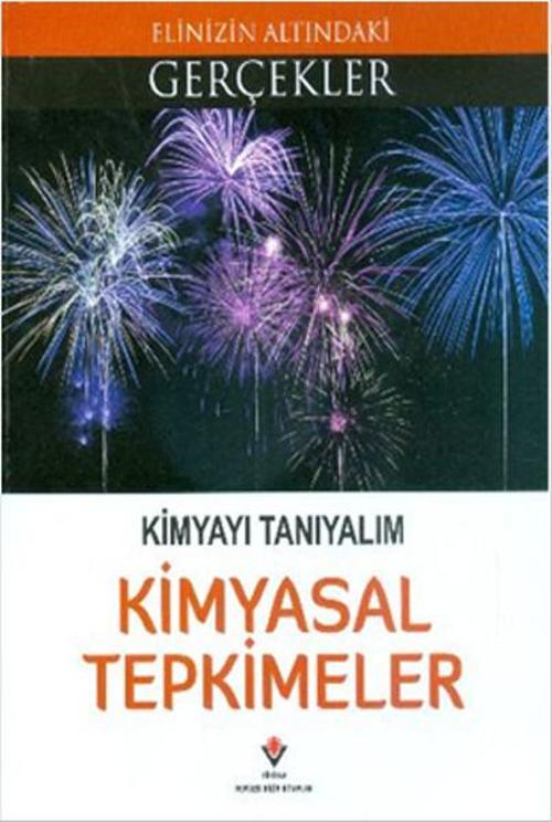 Kimyasal Tepkimeler - Kimyayı Tanıyalım