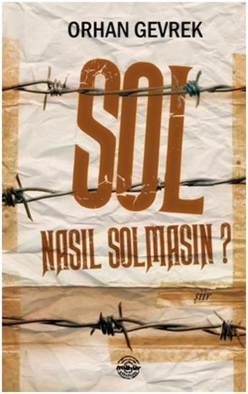 Sol Nasıl Solmasın