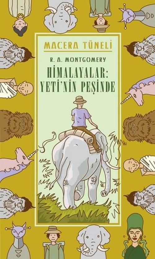 Macera Tüneli 1- Himalayalar Yeti'nin Peşinde