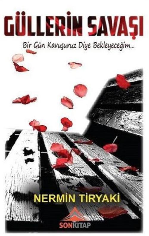 Güllerin Savaşı