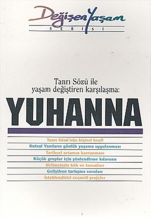 YuhannaTanrı Sözü İle Yaşam Değiştiren Karşılaşma