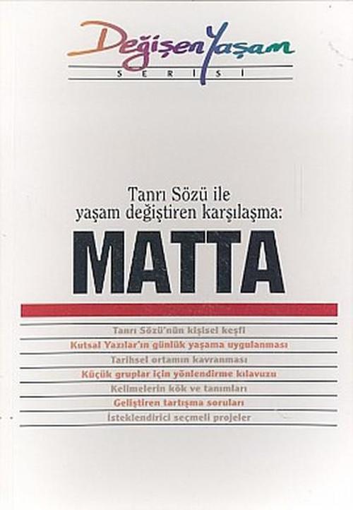 MattaTanrı Sözü ile Yaşam Değiştiren Karşılaşma