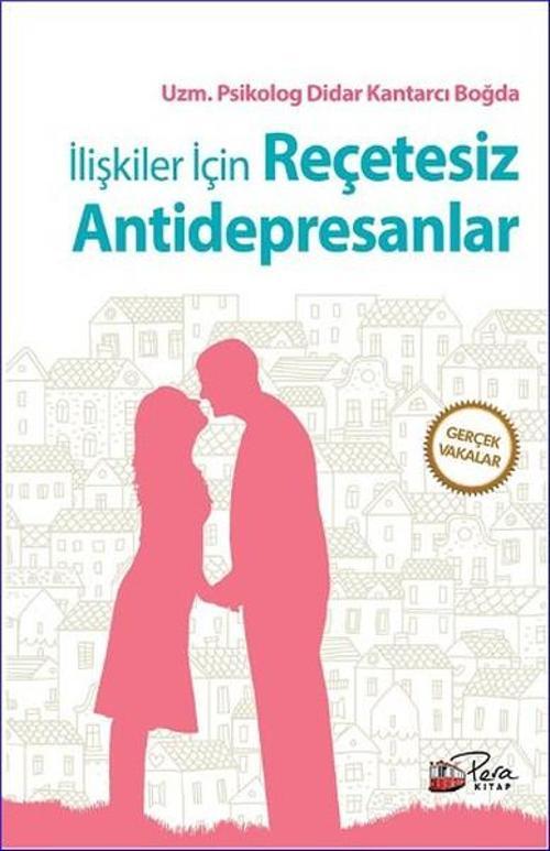 İlişkiler İçin Reçetesiz Antidepresanlar