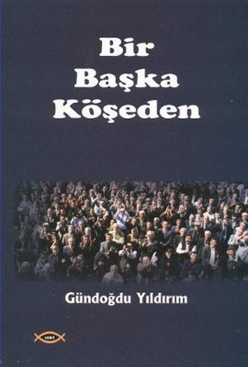 Bir Başka Köşeden