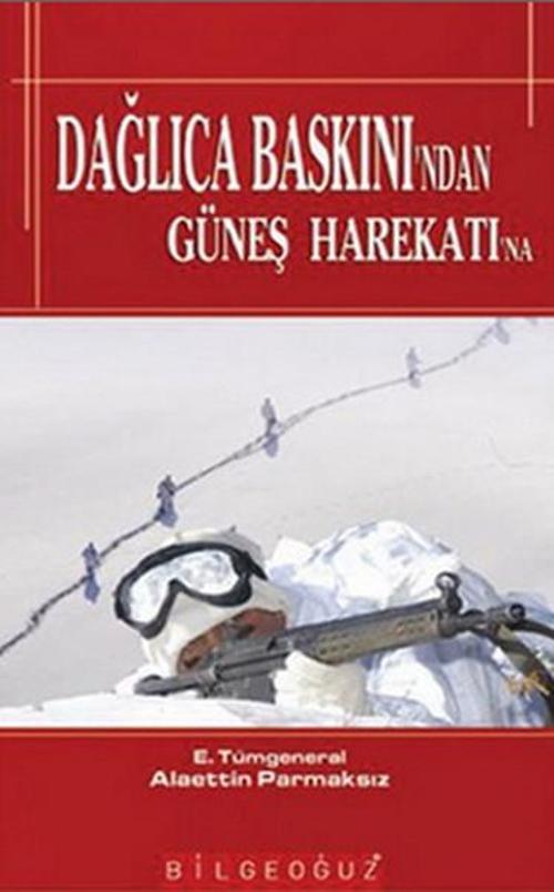 Dağlıca Baskını'nda Güneş Harekatına