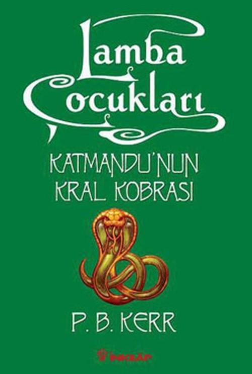 Lamba Çocukları 3 (Katmandu'nun Kral Kobrası)