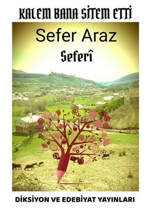 Kalem Bana Sitem Etti - Seferi