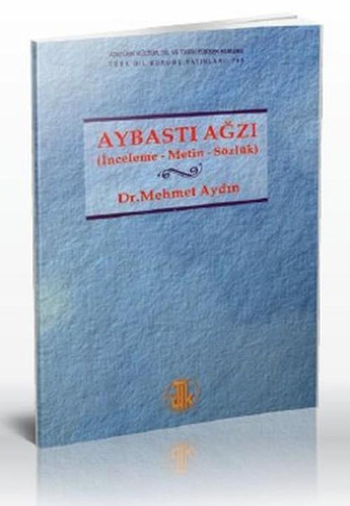 Türk Dil Kurumu Yayınları Aybastı Ağzı
