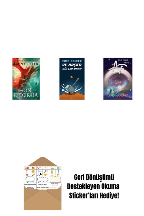 Alfa Yayıncılık Son Ejderha + Ve Başka Bir Şey Daha + Artemis Fowl 1 + Okuma Sticker'Ları