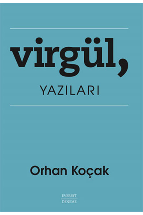 Everest Yayınları Virgül, Yazıları + Modern Ve Ötesi: Elli Yılın Sanatına Kenar Notları + Okuma Sticker'Ları