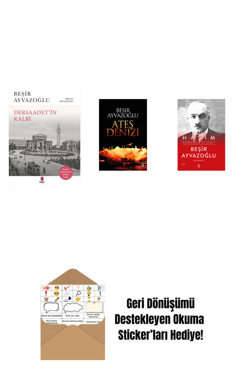 Everest Yayınları Dersaadet’İn Kalbi + Ateş Denizi + Haşim (Ciltli) + Okuma Sticker'Ları
