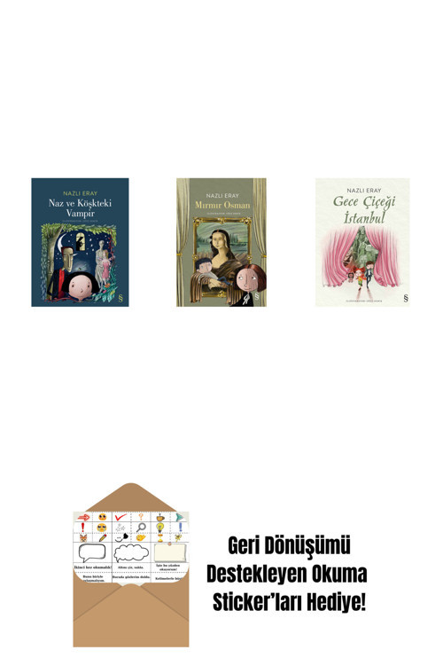 Everest Yayınları Naz Ve Köşkteki Vampir + Mırmır Osman + Gece Çiçeği İstanbul + Okuma Sticker'Ları