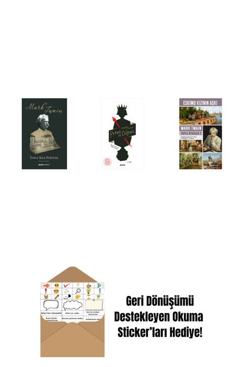 Alfa Yayıncılık Toplu Kısa Öyküler (Ciltli) + Prens Ve Dilenci + Eskimo Kızının Aşkı + Okuma Sticker'Ları