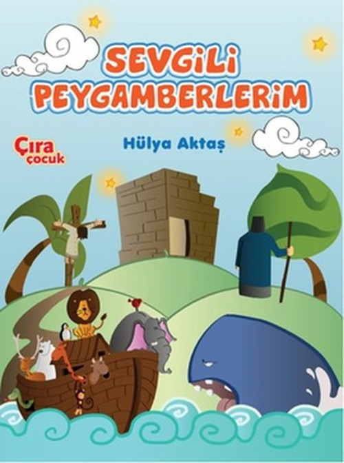 Çıra Yayınları Sevgili Peygamberlerim