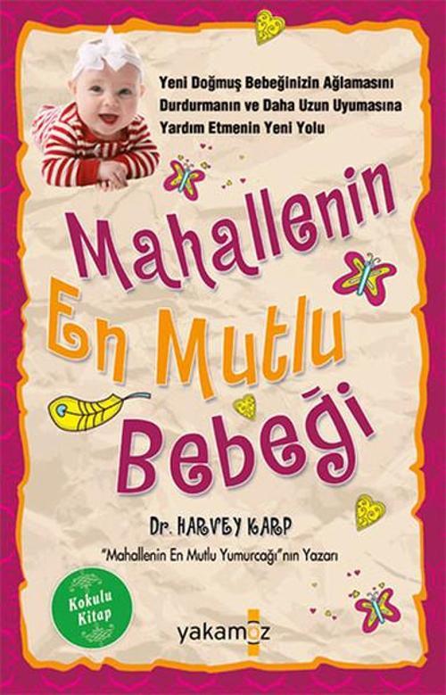 Mahallenin En Mutlu Bebeği