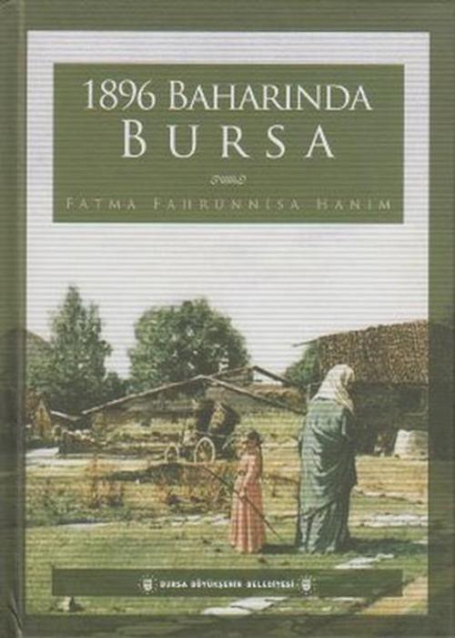 1896 Baharında Bursa