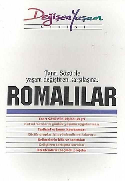 RomalılarTanrı Sözü ile Yaşam Değiştiren Karşılaşma