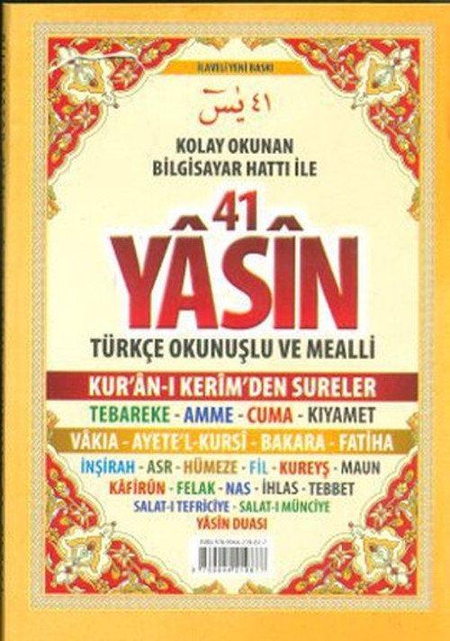 41 Yasin Türkçe Okunuşlu ve Mealli (Cep Boy)