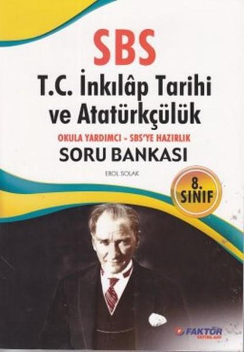 8. Sınıf SBS T.C. İnkılap Tarihi ve Atatürkçülük Soru Bankası