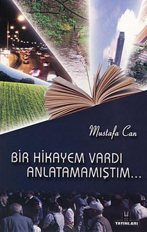 Bir Hikayem Vardı Anlatamamıştım