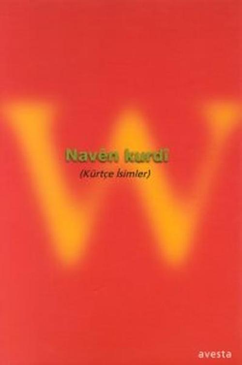 Naven Kurdi(Kürtçe İsimler)