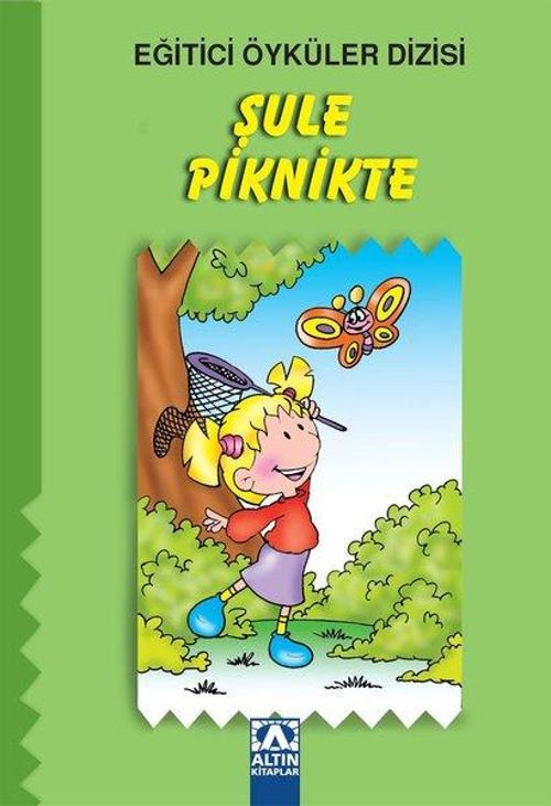 Eğitici Öyküler Dizisi - Şule Piknikte