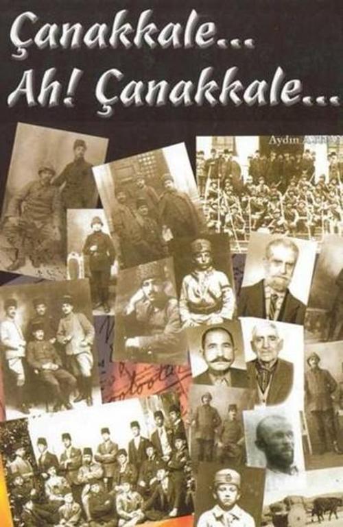 Çanakkale Ah! Çanakkale